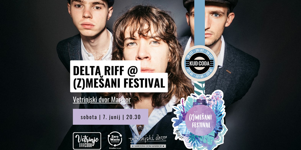 DELTA RIFF @ (Z)MEŠANI FESTIVAL DELTA RIFF @ (Z)MEŠANI FESTIVAL